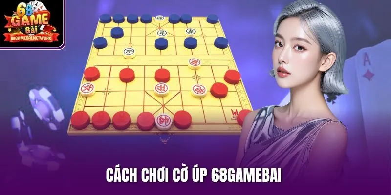 cách chơi cờ úp 68gamebai